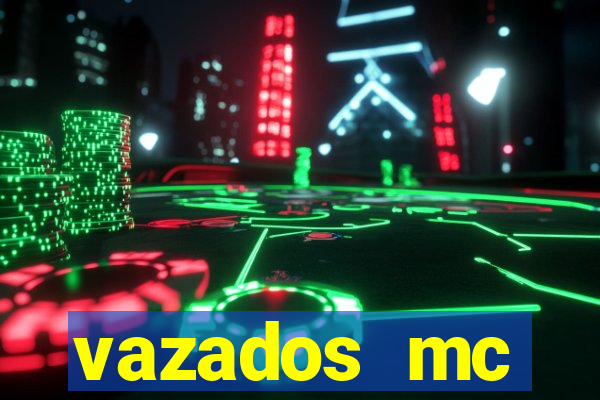 vazados mc pipokinha telegram